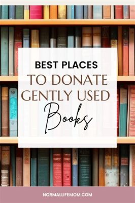 Where Can I Donate Children's Books Near Me? - A Guide to Giving Back to the Community Through Literacy